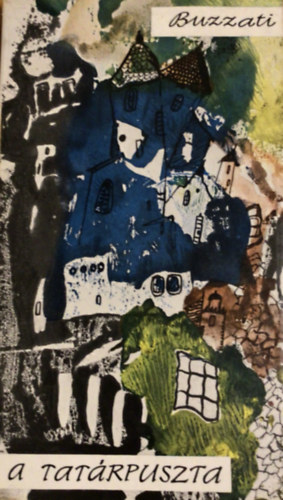 Dino Buzzati - A Tat�rpuszta