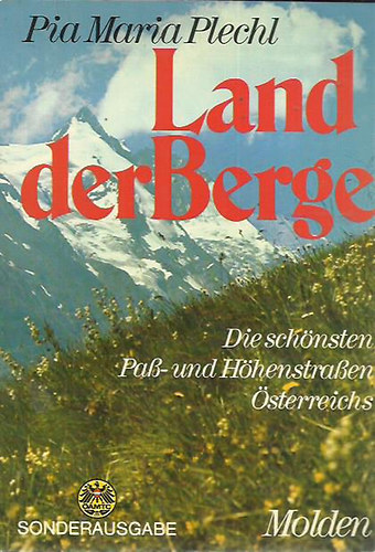 Pia Maria Plechl - Land der Berge