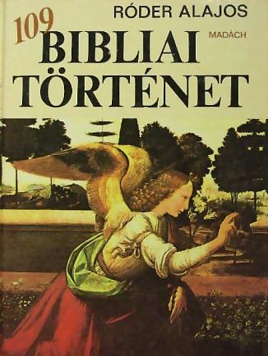 Róder Alajos - 109 bibliai történet