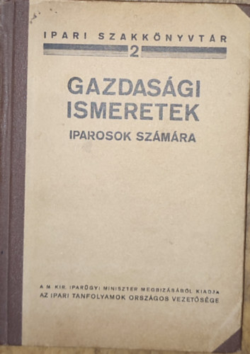 Ipari szakknyvtr 2. - Gazdasgi ismeretek iparosok szmra