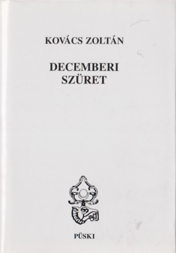 Kov�cs Zolt�n - Decemberi sz�ret