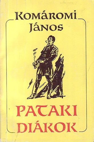 Kom�romi J�nos - Pataki di�kok