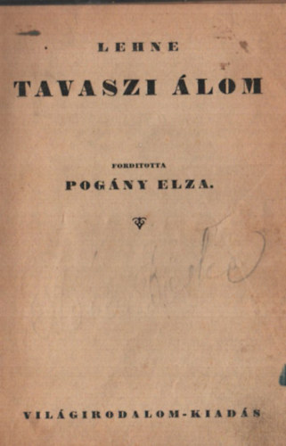 Lehne - Tavaszi álom