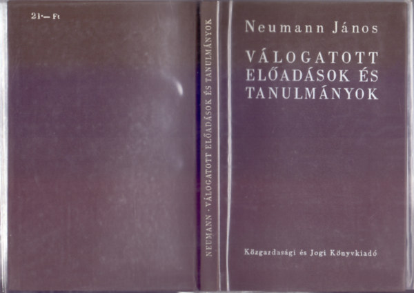 Neumann János - Válogatott előadások és tanulmányok