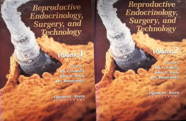 Eli Y. Adashi- John A. Rock - Zev Rosenwaks - Reproductive Endocrinology, Surgery, and Technology I-II