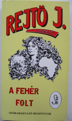 Rejt� Jen� - A feh�r folt