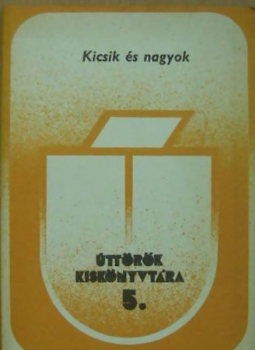 Kicsik s nagyok - ttrk kisknyvtra 5.