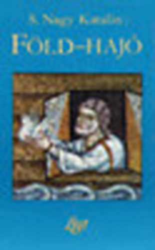 S.Nagy Katalin - F�ld-Haj�