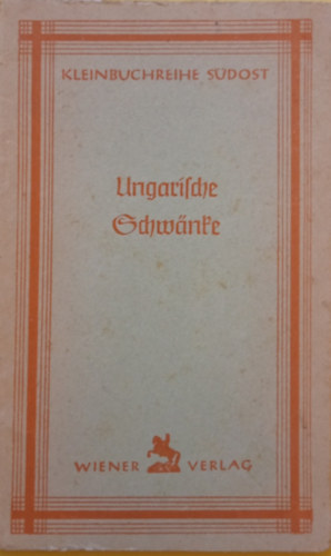 Ortutay Gyula  (szerk.) - Ungarische Schw�nke