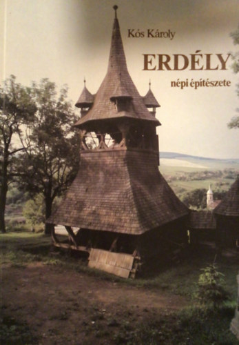 K�s K�roly - Erd�ly n�pi �p�t�szete