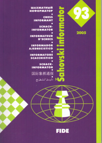 Tbb szerkeszt - Sahovski informator 93 (II - V 2005)