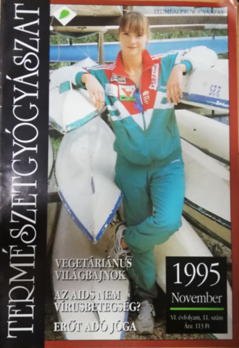 TermészetGyógyászat magazin 1995. VI. évfolyam 11. szám November