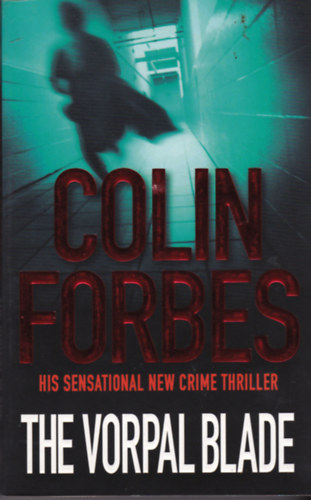Colin Forbes - The Vorpal Blade