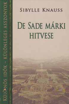 Sibylle Knauss - De Sade Mrki hitvese