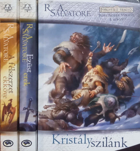 R. A. Salvatore - Jeges Szelek Vlgye I-III. (Kristlyszilnk + Ezst erek + A flszerzet kkve)