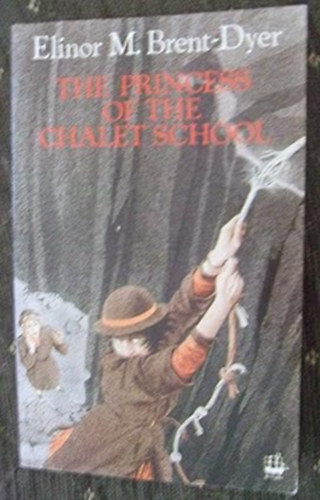 by Elinor M. Brent-Dyer  (Author) - The Princess of the Chalet School  --  (The Chalet School Series)  -- 3