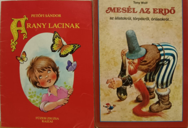 Tony Wolf Petfi Sndor - Meseknyv csomag