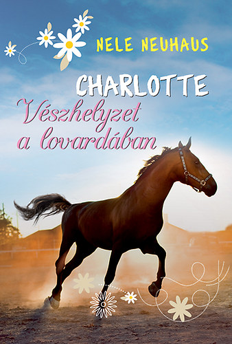 Nele Neuhaus - Charlotte 2. - Vszhelyzet a lovardban