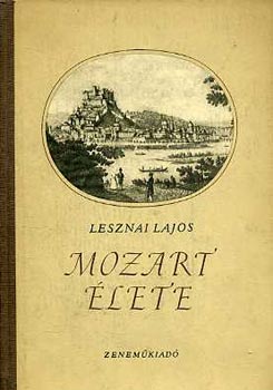 Lesznai Lajos - Mozart lete