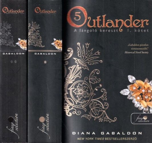 Diana Gabaldon - Outlander 5. - A lángoló kereszt I-II.