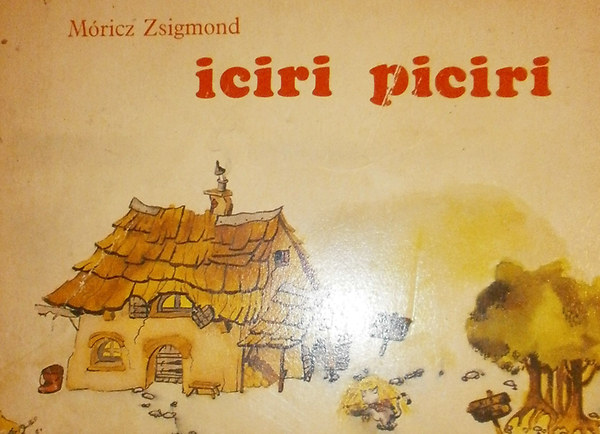 Mricz Zsigmond - Iciri-piciri