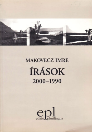 Makovecz Imre - Írások 2000-1990