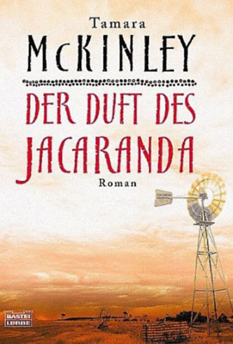 Tamara McKinley - Der Duft des Jacaranda