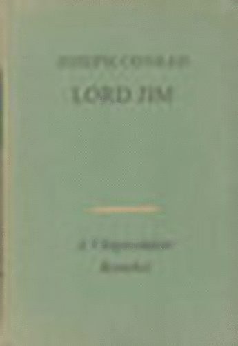 Joseph Conrad - Lord Jim