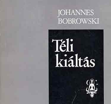 Johannes Bobrowski - Tli kilts