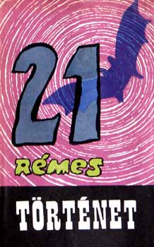 Borb�s M�ria  (szerk.) - 21 r�mes t�rt�net