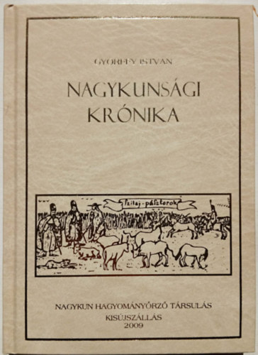 Győrffy István - Nagykunsági krónika
