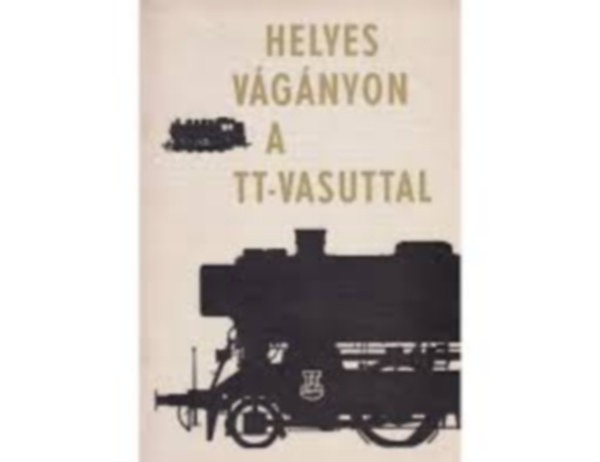 Helyes vgnyon a TT-vasttal