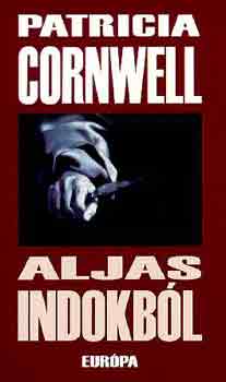 Patrica Cornwell - Aljas indokbl