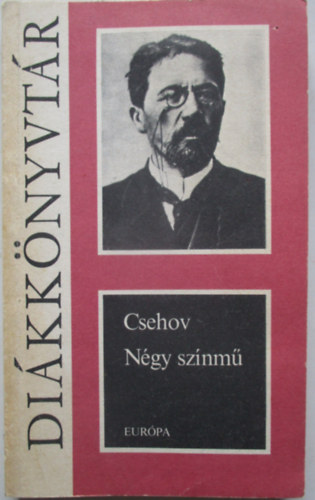 Anton Pavlovics Csehov - Ngy sznm