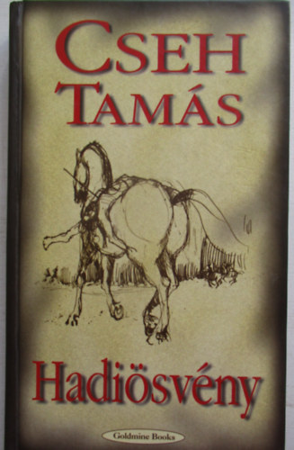 Cseh Tam�s - Hadi�sv�ny