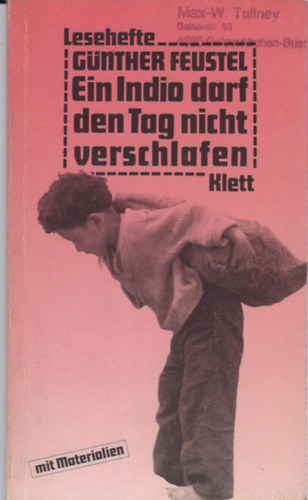Sigrid Ebersprcher ed. - Ein Indio darf den Tag nicht verschlafen Lesehefte