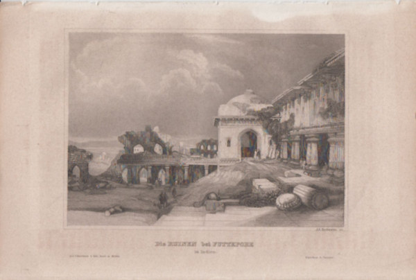 Die Ruinen bei Futtepore in Indien (Fatehpur romjai, India, zsia) (16x23,5 cm lapmret eredeti aclmetszet, 1856-bl)