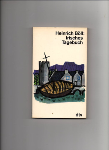 Heinrich Böll - Irisches Tagebuch