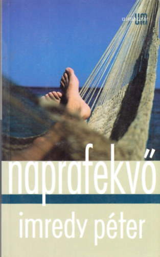 Imredy P�ter - Naprafekv�