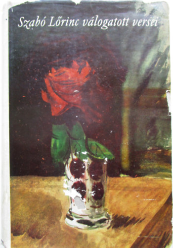 Szab� L�rinc - Szab� L�rinc v�logatott versei