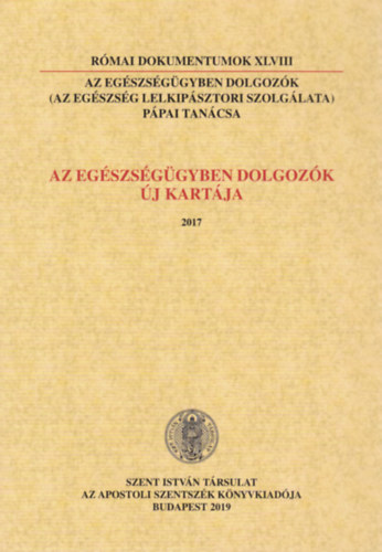 Az eg�szs�g�gyben dolgoz�k �j kart�ja (2017)