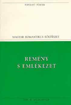 Vörösmaty Mihály - Remény s emlékezet (populart)