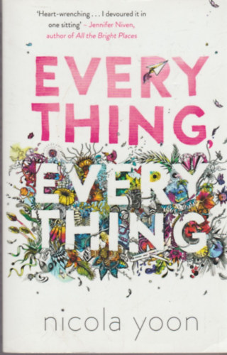Nicola Yoon - Everything, Everything