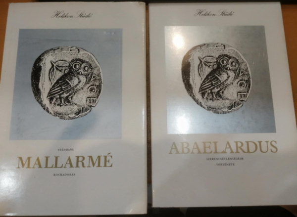Stéphane Mallarmé Petrus Abaelardus - 2 db Helikon Stúdió: Kockadobás + Szerencsétlenségeim története