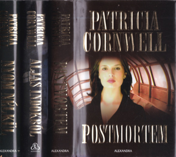 Patrica Cornwell - 3 db. krimi (Postmortem + Aljas indokból + Nyom nélkül)