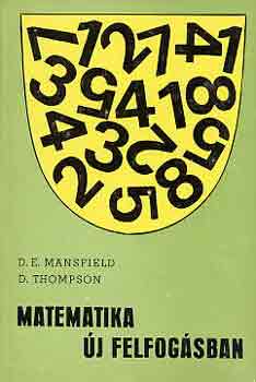 D.E.-Thompson, D. Mansfield - Matematika új felfogásban II.