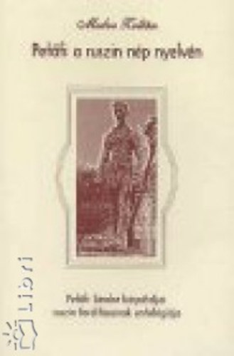 Medve Zoltán - Petőfi a ruszin nép nyelvén