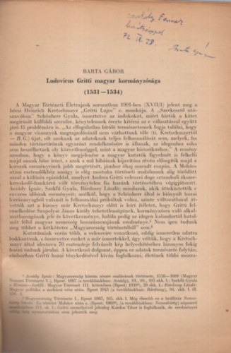 Barta Gbor - Ludovicus Gritti magyar kormnyzsga ( 1531-1534 ) - Dediklt - Klnlenyomat