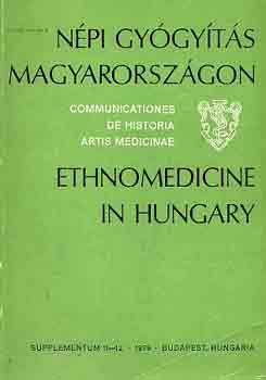 Antall-Buzinkay  (szerk.) - Npi gygyts Magyarorszgon-Ethnomedicine in Hungary