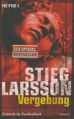 Stieg Larsson - Vergebung